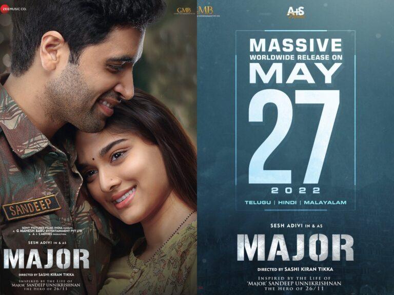 Adivi Sesh Starrer ‘Major’ Gets A New Theatrical Release Date