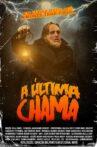 A Última Chama Movie Streaming Online