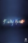 A Way Home Movie Streaming Online