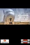 A380 : Le Dernier Envol De L'avion Roi Movie Streaming Online
