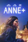 Anne+: The Film Movie Streaming Online