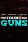 Ashima Shiraishi & Kai Lightner - Young Guns Movie Streaming Online