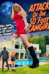 Attack of the 50 Foot Camgirl Movie Streaming Online