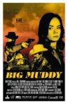 Big Muddy Movie Streaming Online