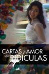 Cartas de Amor são Ridículas Movie Streaming Online