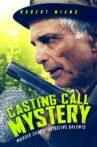 Casting Call Mystery Movie Streaming Online