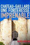 Château-Gaillard, une forteresse imprenable Movie Streaming Online
