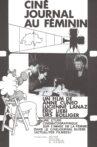 Ciné-Journal au féminin (de la ménagère à la soldate) Movie Streaming Online