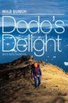 Dodo's Delight - The Adventures Of The Dodo Movie Streaming Online