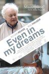 Even in My Dreams Movie Streaming Online