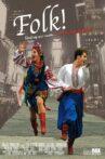 Folk! Movie Streaming Online