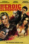 Heroic Bloodshed Movie Streaming Online