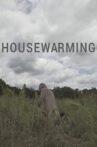 Housewarming Movie Streaming Online