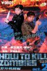 How To Kill Zombies Act. 2 Movie Streaming Online