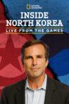 Inside North Korea: Live from the Games Movie Streaming Online