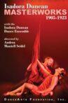 Isadora Duncan Masterworks 1905-1923 Movie Streaming Online