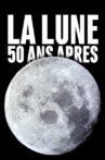 La lune, 50 ans après ? Movie Streaming Online