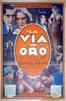 La vía de oro Movie Streaming Online