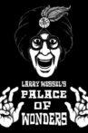 Larry Wessel's Palace of Wonders Movie Streaming Online