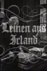 Leinen aus Irland Movie Streaming Online