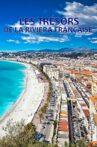 Les trésors de la Riviera Française Movie Streaming Online