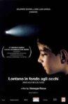 Lontano in fondo agli occhi Movie Streaming Online