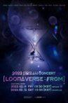 LOONA CONCERT [LOONAVERSE : FROM] Movie Streaming Online