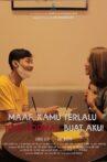 Maaf Kamu Terlalu 'New Normal' Buat Aku Movie Streaming Online