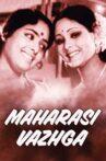 Maharasi Vazhga Movie Streaming Online