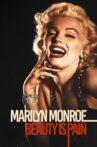 Marilyn Monroe: Beauty is Pain Movie Streaming Online