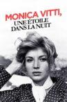 Monica Vitti, une étoile dans la nuit Movie Streaming Online