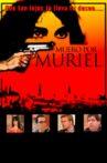Muero por Muriel Movie Streaming Online