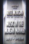 Music In The Morgan Manner Movie Streaming Online