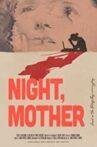 Night, Mother Movie Streaming Online