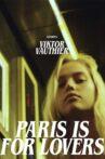 Paris Is for Lovers Movie Streaming Online