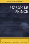 Pigeon Le Prince Movie Streaming Online