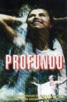 Profundo Movie Streaming Online