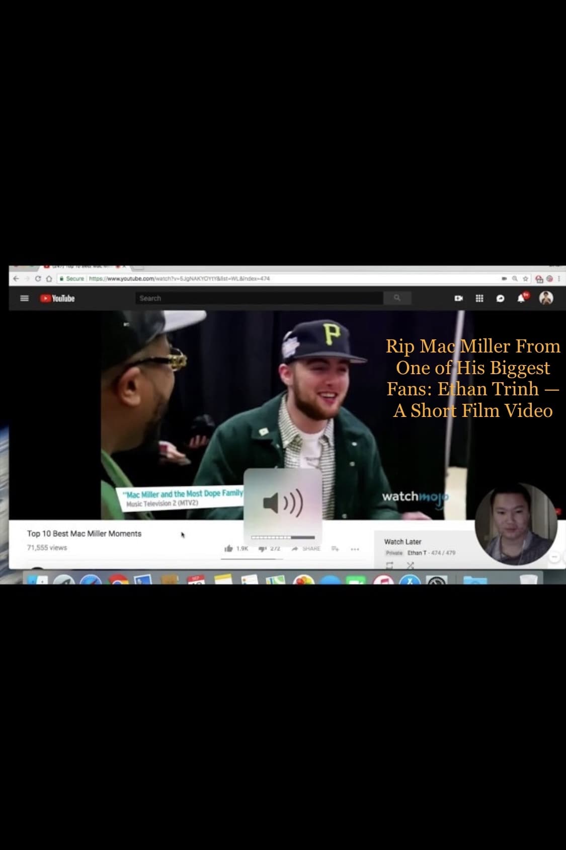 Rip Mac Miller From One of His Biggest Fans: Ethan Trinh — A Short Film ...