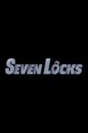 Seven Locks Movie Streaming Online
