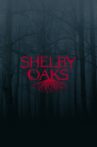 Shelby Oaks Movie Streaming Online