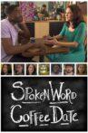 Spoken Word Coffee Date Movie Streaming Online