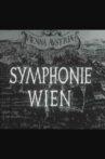 Symphonie Wien Movie Streaming Online