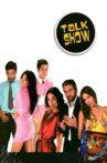 Talk Show Movie Streaming Online