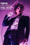 The 1975 - Full Live Show - (Vevo Presents: Live at The O2, London) Movie Streaming Online