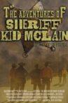 The Adventures of Sheriff Kid McLain Movie Streaming Online