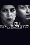 The Devouring Eyes Movie Streaming Online