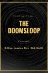 The Doomsloop Movie Streaming Online
