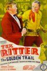 The Golden Trail Movie Streaming Online