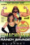 The Macho Man Randy Savage & Elizabeth Movie Streaming Online