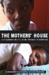 The Mothers' House Movie Streaming Online